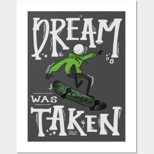 dreamwastaken skateboarding Posters and Art